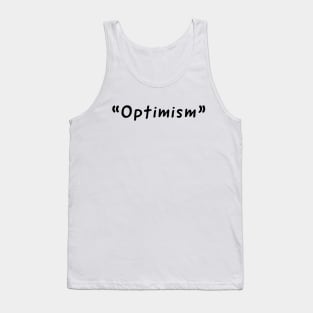 Optimism Single Word Design Tank Top